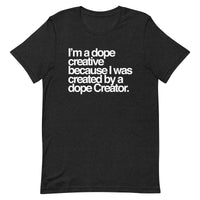 Dope Creative T-Shirt
