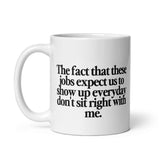 This Don't Sit Right mug